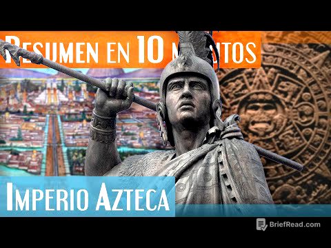 El Imperio Azteca en 10 minutos! | La Historia de los Mexicas!