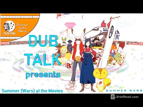 Dub Talk Presents: Summer at the Movies (Season 3) - Summer Wars