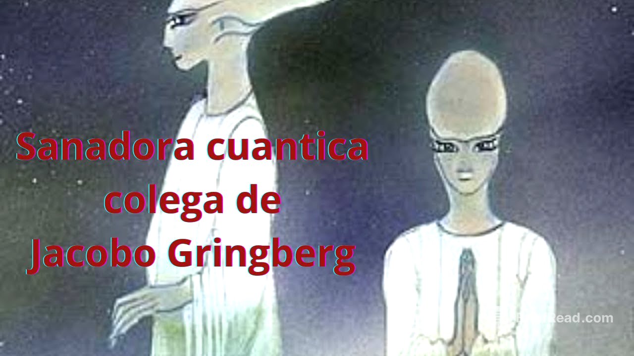 ES ANA M. Sanadora cuántica, colega de Jacobo Gringberg - Hipnosis Regresiva Diamante