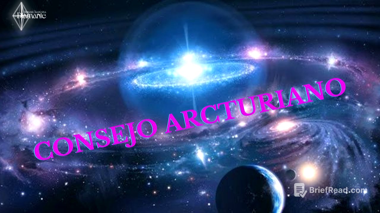 ES CONSEJO ARCTURIANO - HIPNOSIS REGRESIVA DIAMANTE