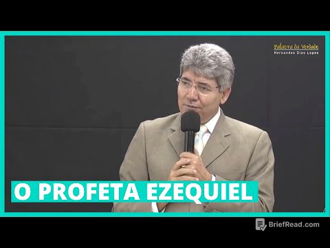 O PROFETA EZEQUIEL - Hernandes Dias Lopes