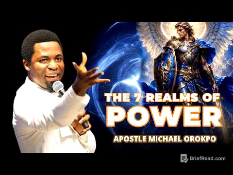 THE 7 REALMS OF POWER EXPLAINED – Apostle Michael Orokpo