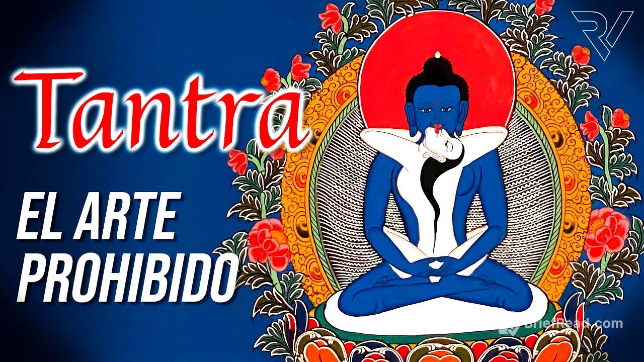 TANTRA El Arte Prohibido (no es IA)
