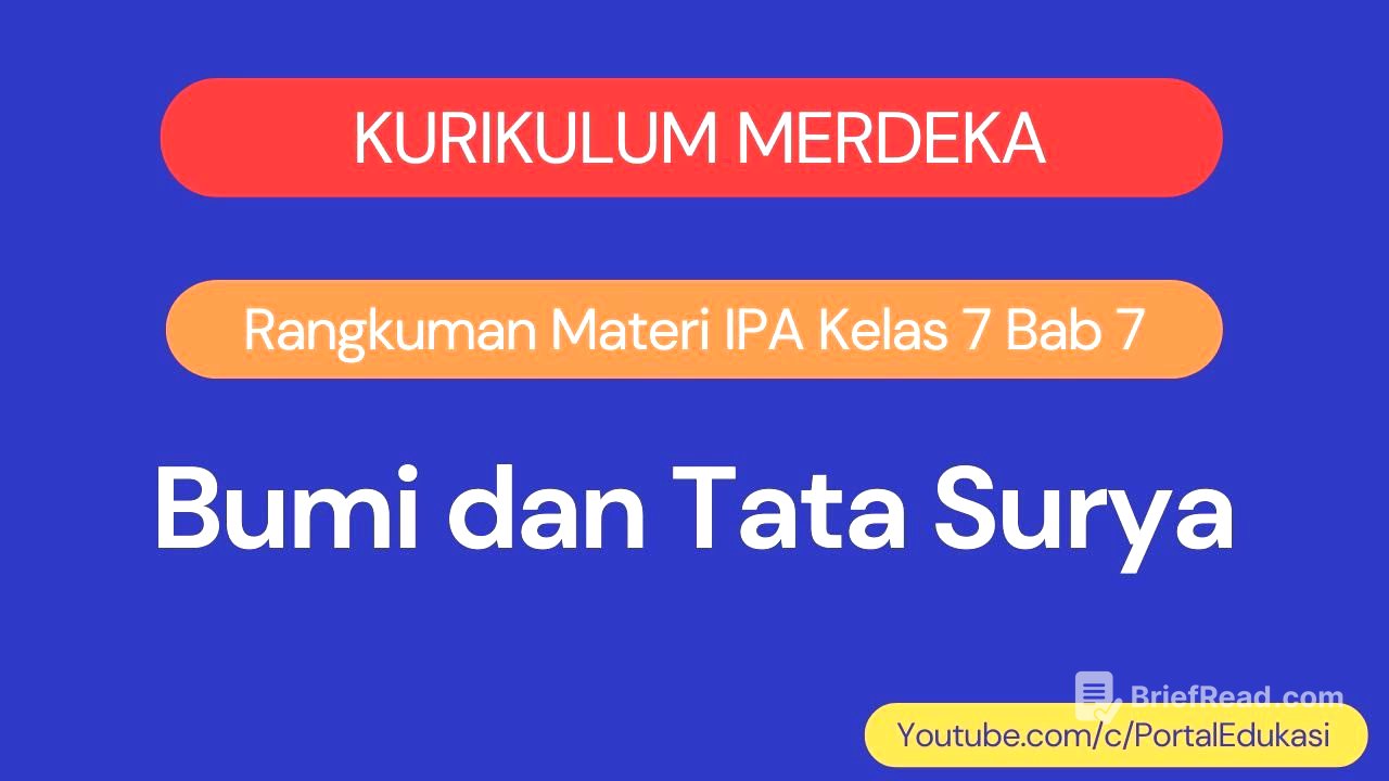 Kurikulum Merdeka Rangkuman Materi IPA Kelas 7 Bab 7 Bumi dan Tata Surya