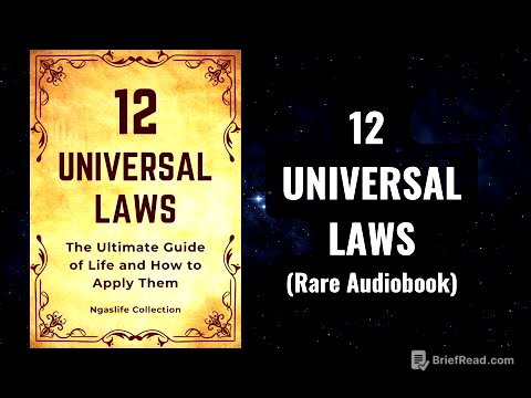 12 Universal Laws - The Ultimate Guide of Life and How to Apply Them Audiobook