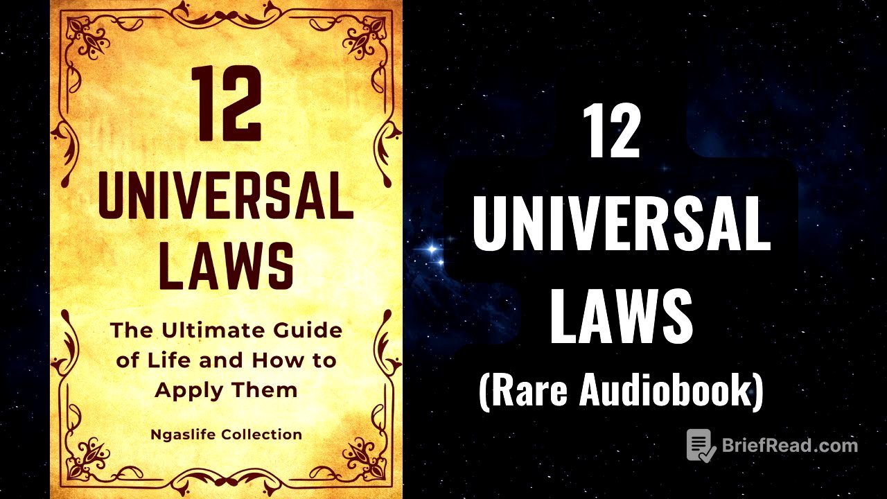 12 Universal Laws - The Ultimate Guide of Life and How to Apply Them Audiobook