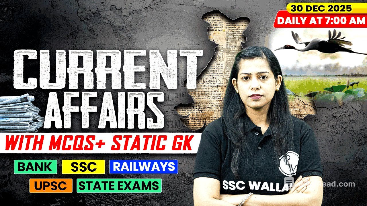 Current Affairs Today | 30 December Current Affairs 2025 | Daily Current Affairs | By Krati Mam