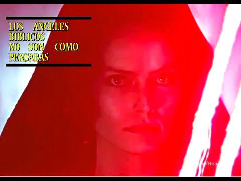 QUIENES  ERAN REALMENTE LOS ANGELES DE LA BIBLIA