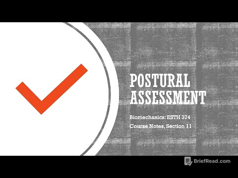 Postural Assessment - Biomechanics