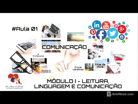 AULA I - COMUNICAÇÃO ‐ MÓDULO I: LEITURA, LINGUAGEM E COMUNICAÇÃO