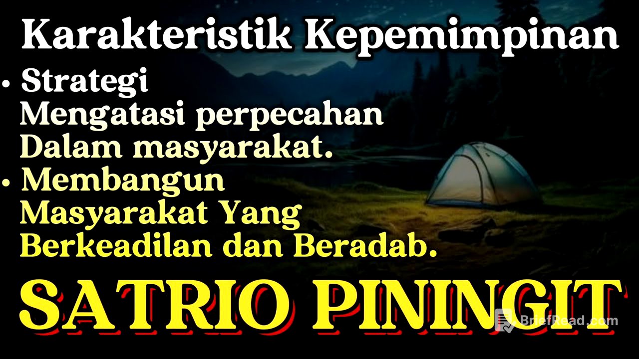 SATRIO PININGIT: Karakteristik Pemimpin yang Menginspirasi