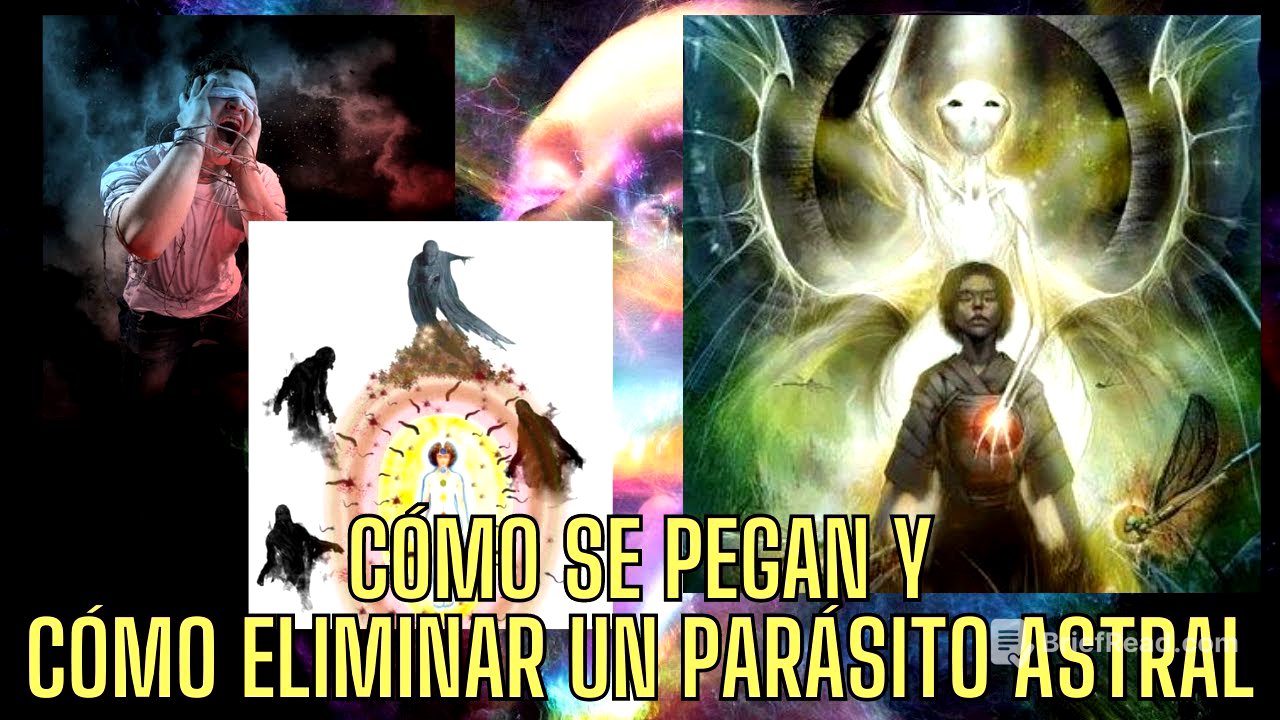 COMO Y PORQUE SE PEGAN ENTIDADES EN EL AURA Y COMO SACARLAS