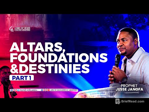 Altars, Foundations and Destinies -1 || Prophet Jesse Jangfa