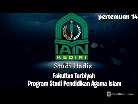 Studi Hadis-PAI- Pertemuan 14 | Oleh Dr Wahidul Anam