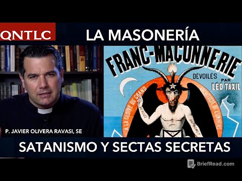 MASONERÍA y SATANISMO. Conversando con ex masón. P. Javier Olivera Ravasi, SE