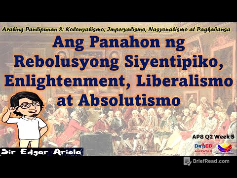 Panahon ng Absolutismo, Liberalismo at Enlightenment  AP8 Q2 Week 5 (Revised K-12  Curriculum)