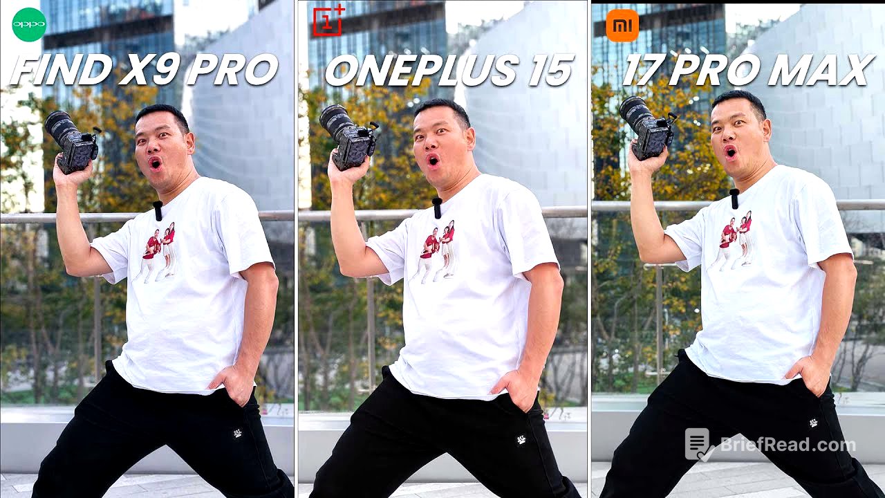 OnePlus 15 vs OPPO Find X9 Pro vs Xiaomi 17 Pro Max: Camera Battle