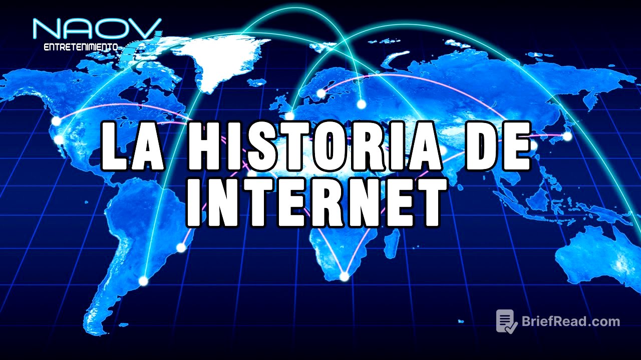 La Historia de Internet