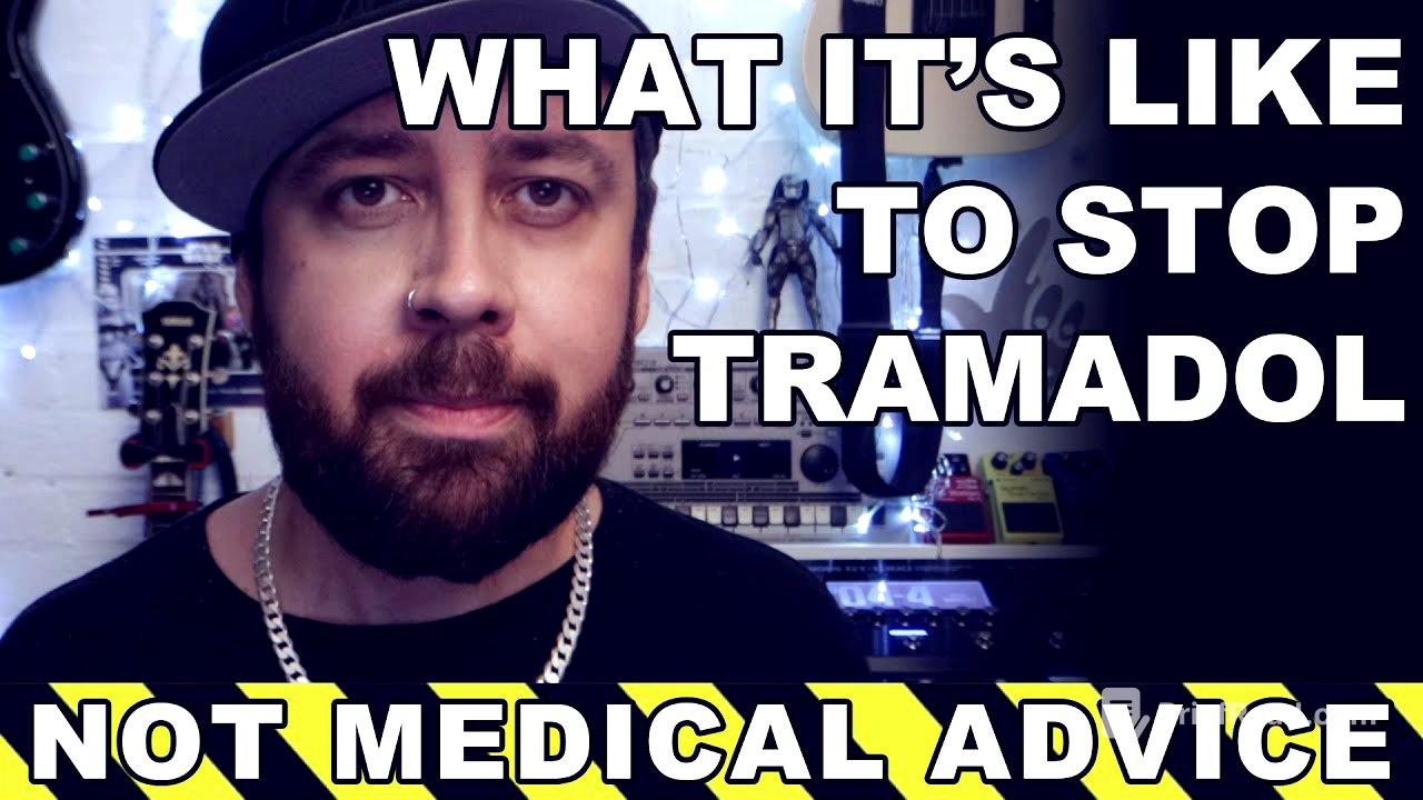 What It's Like To Stop Taking Tramadol.