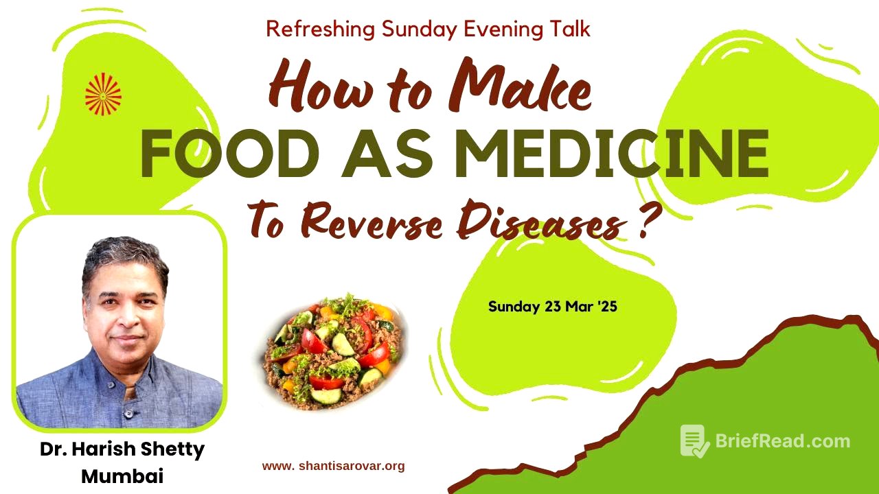 How to Make Food as Medicine, to reverse Diseases? | Dr Harish Shettty | Sun. Eve. Talk