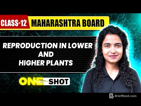 REPRODUCTION IN LOWER & HIGHER PLANTS IN 1 SHOT | Botany | Class12th | Maharashtra Board
