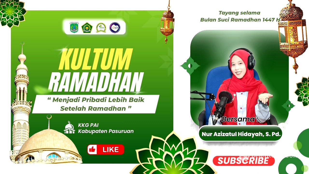 Kultum Ramadhan # 11 || "Menjadi Pribadi Lebih Baik Setelah Ramadhan" ||