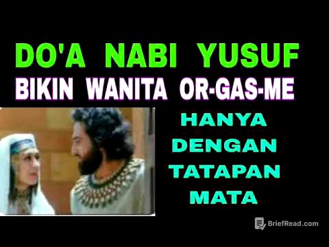 Do'a Nabi Yusuf AS - Bikin Wan-ita Ban-Jir Hanya Dengan Tatapan Mata Saja