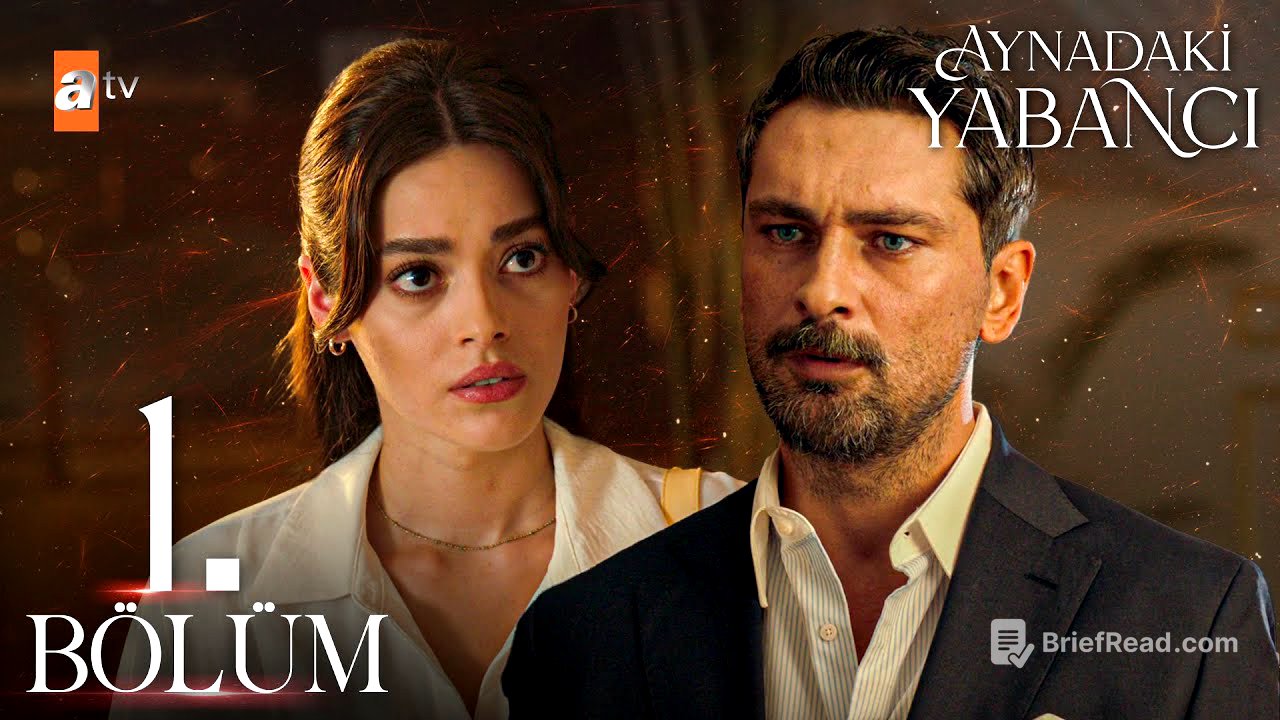 Aynadaki Yabancı 1. Bölüm @atvturkiye