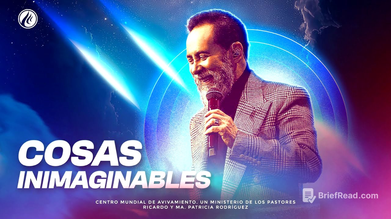 Cosas Inimaginables | Pastor Ricardo Rodríguez | Prédicas Cristianas