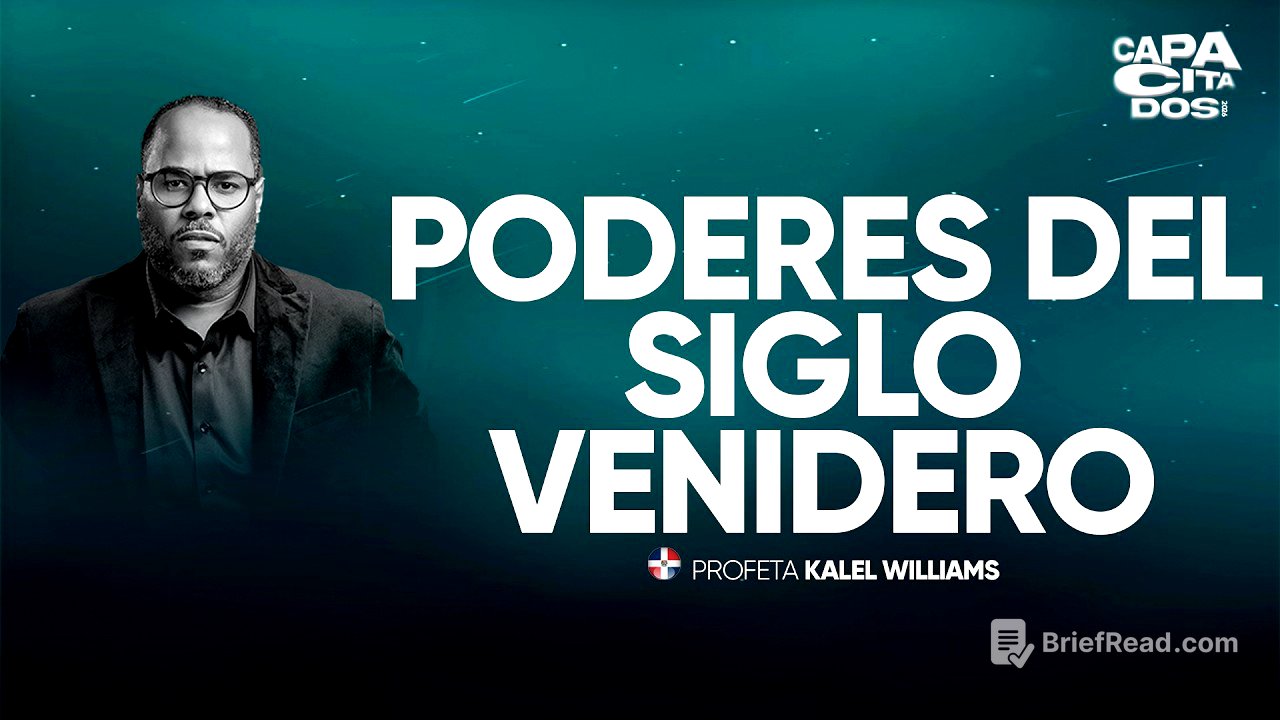 PROFETA KALEL WILLIAMS / PODERES DEL SIGLO VENIDERO / CAPACITADOS 2026