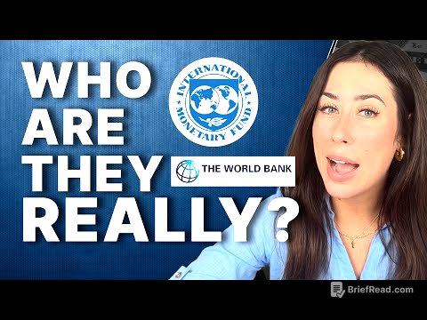 World Bank and The IMF (International Monetary Fund) Explained