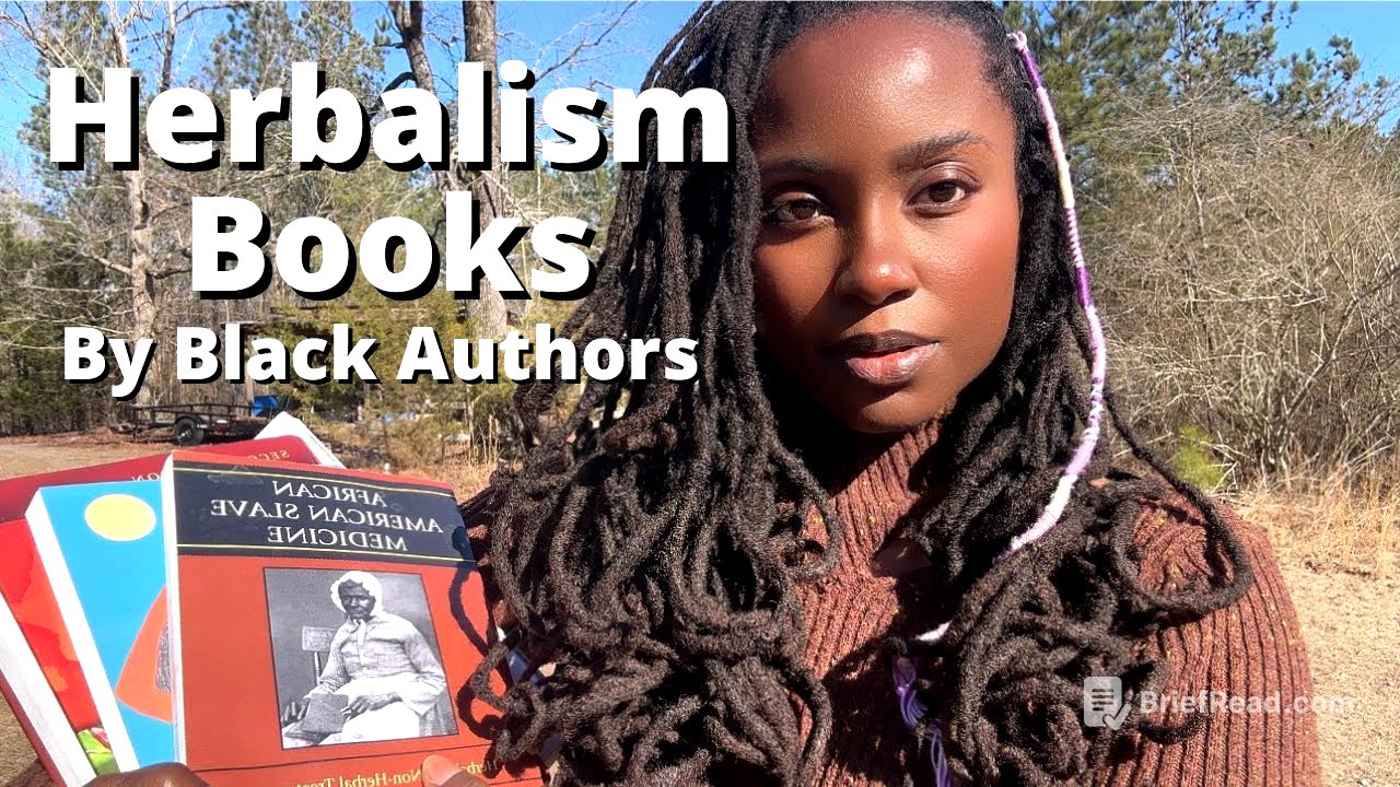 Herbalism Books By Black Authors! Books On African American Herbs, Spirituality, Hoodoo and More.