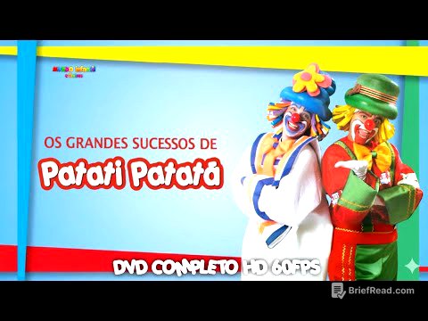 Os Grandes Sucessos de Patati Patatá - DVD Completo HD 60fps