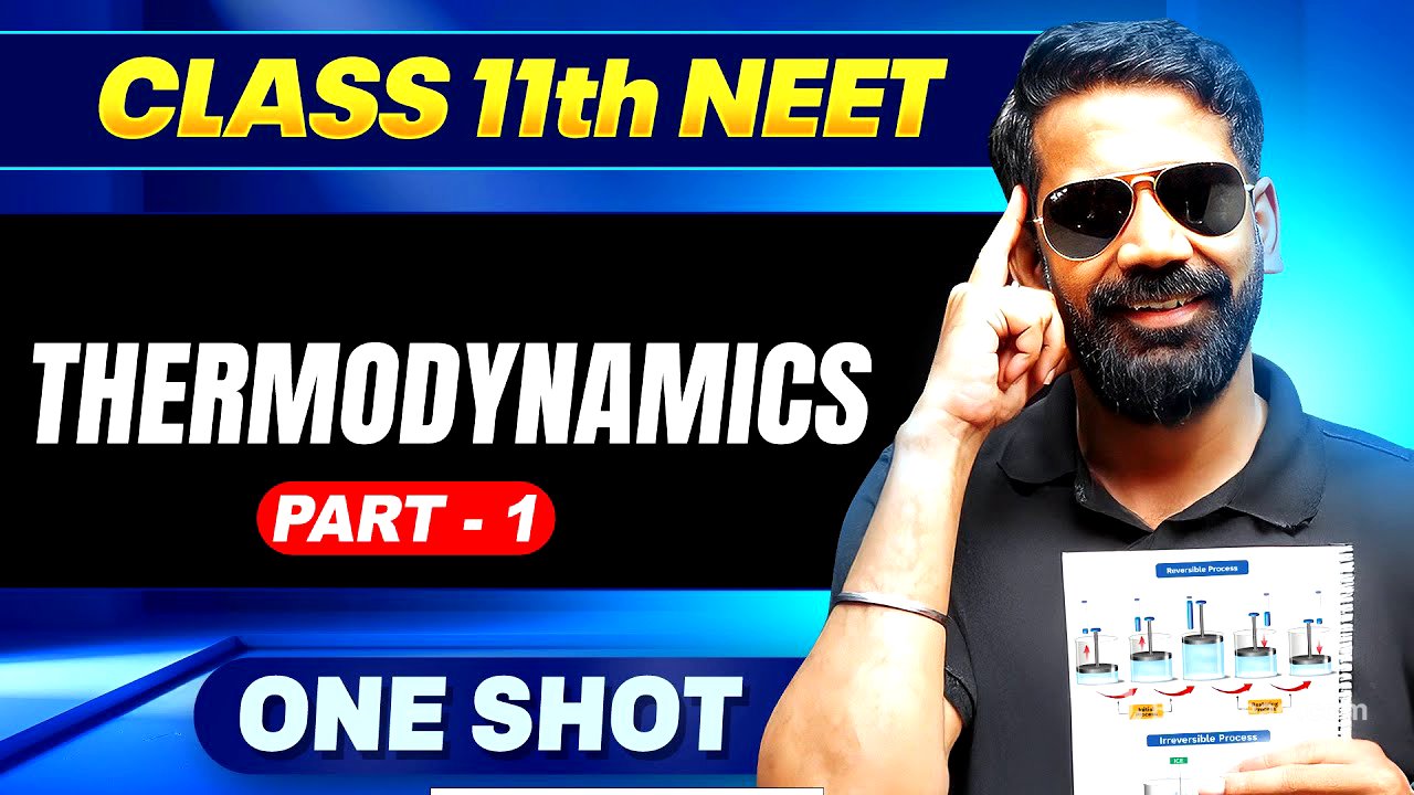 THERMODYNAMICS - PART 1 || All Concepts, Tricks & PYQ || Ummeed NEET