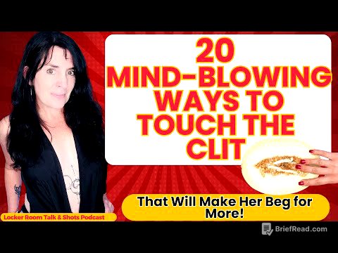20 INCREDIBLE WAYS TO TOUCH A CLIT: BEYOND THE BASICS