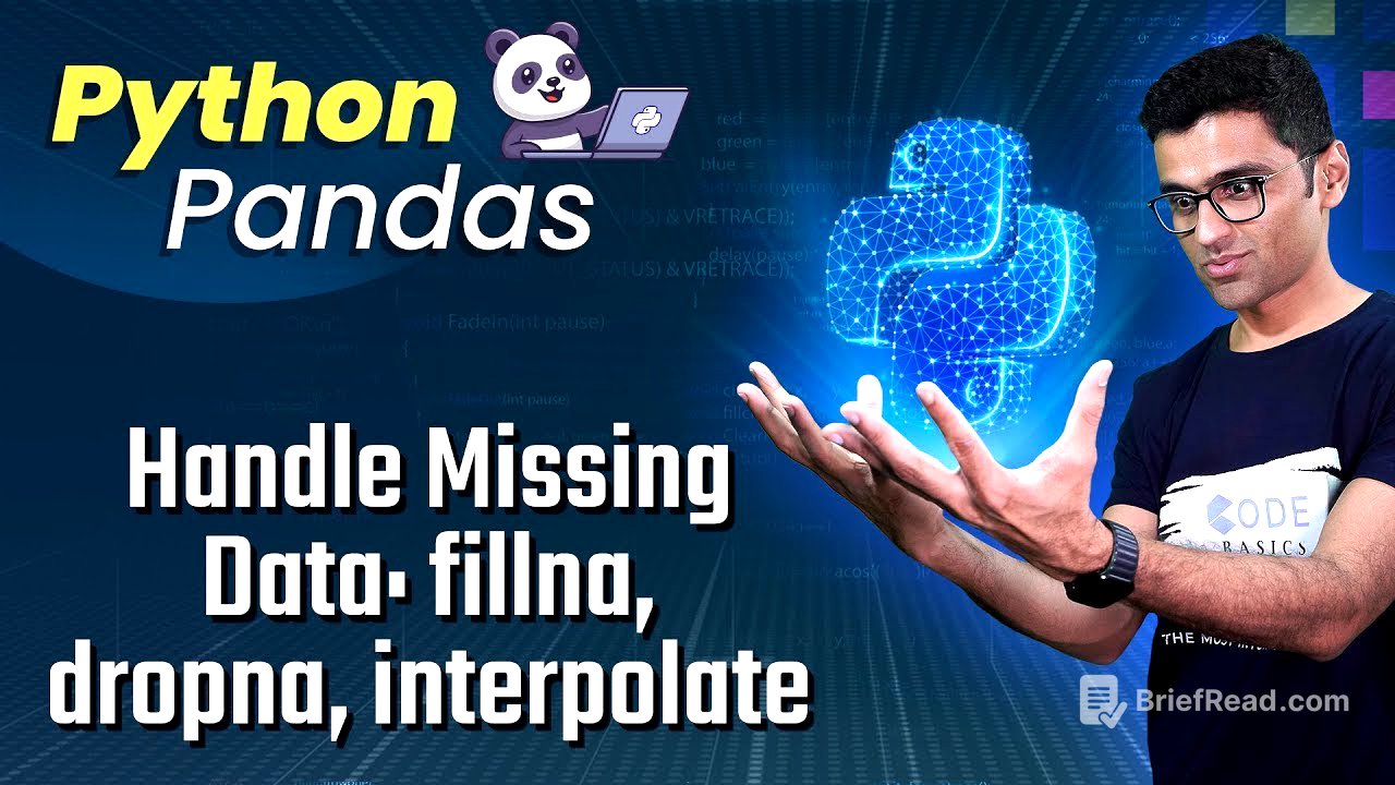 Python Pandas Tutorial 5: Handle Missing Data: fillna, dropna, interpolate