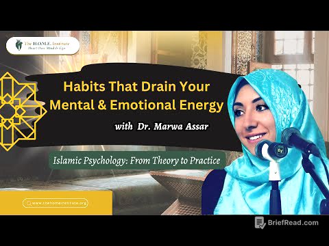 Habits That Drain Your Mental & Emotional Energy | Dr. Marwa Assar