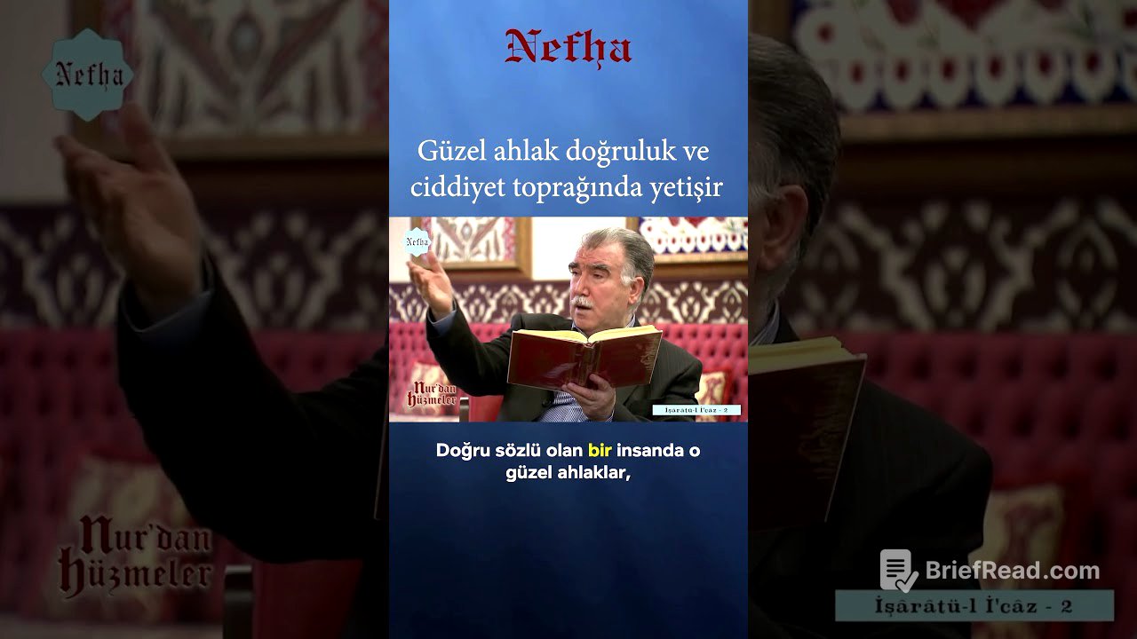 Güzel ahlak doğruluk ve ciddiyet toprağında yetişir...  #nefhatv #risaleinur