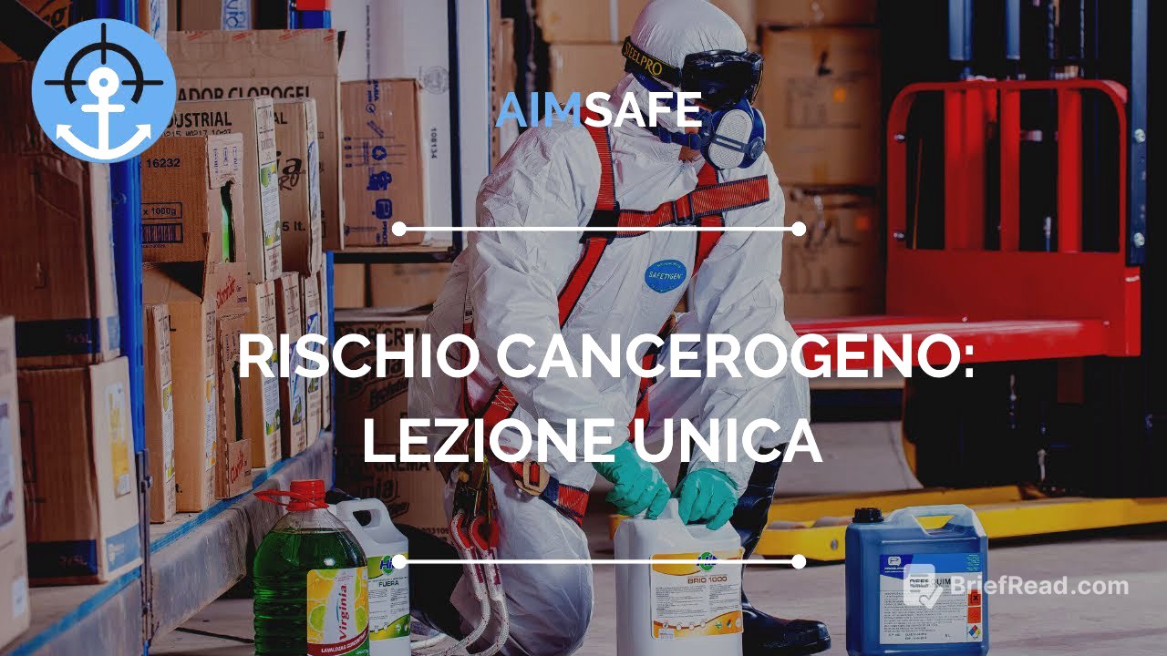 Rischio cancerogeno: lezione unica