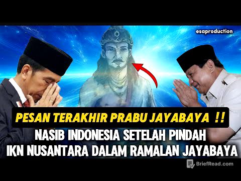 PESAN TERAKHIR PRABU JAYABAYA !! NASIB INDONESIA SETELAH PINDAH IKN NUSANTARA DALAM RAMALAN JAYABAYA