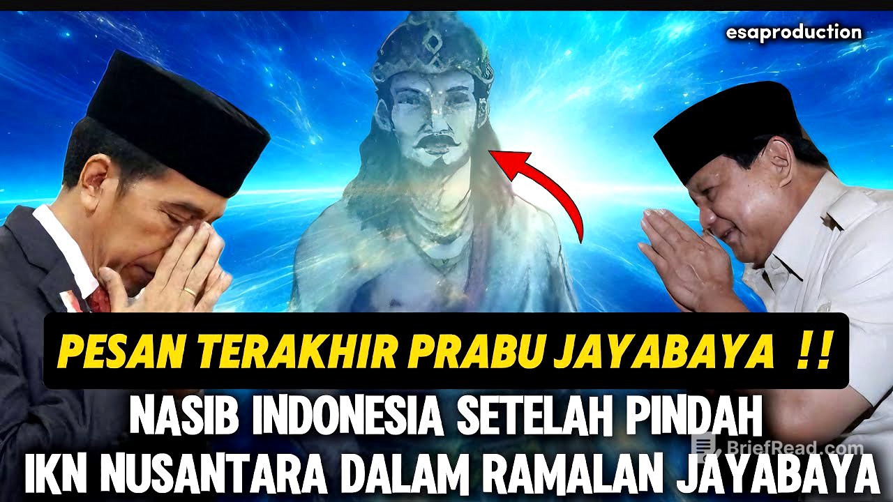 PESAN TERAKHIR PRABU JAYABAYA !! NASIB INDONESIA SETELAH PINDAH IKN NUSANTARA DALAM RAMALAN JAYABAYA
