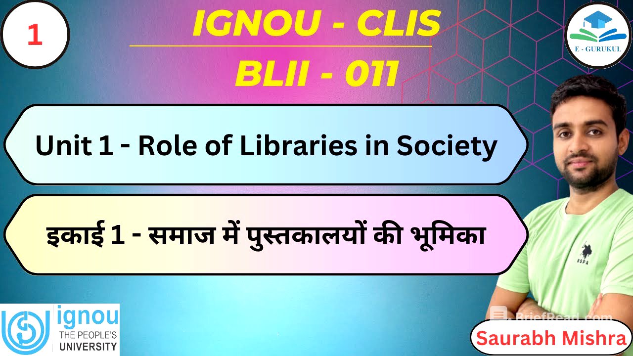 Unit 1 - Role of Libraries in Society. IGNOU CLIS I BLII - 011 I #CLIS #ignou