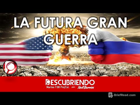 La Futura Gran GUERRA.