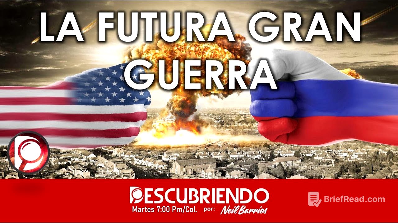 La Futura Gran GUERRA.