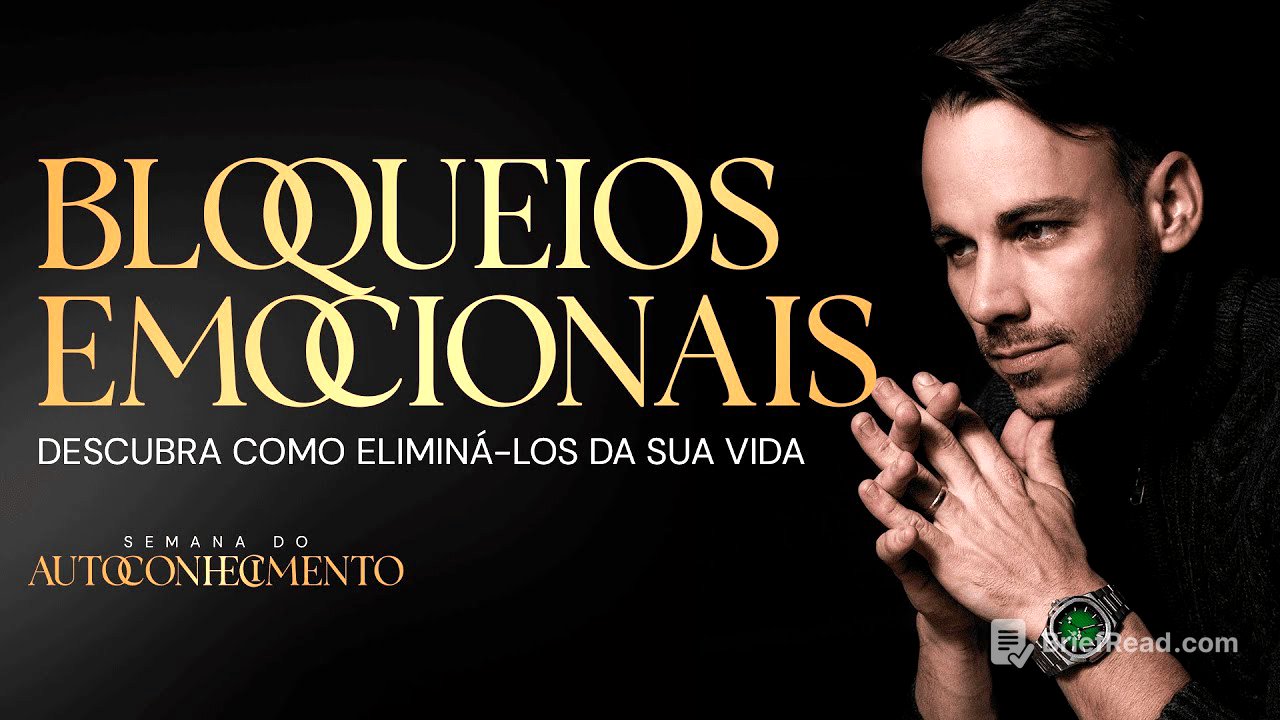 AULA 02 [30/09 às 20h] Bloqueios Emocionais.