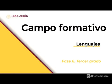 Campo formativo: Lenguajes. Fase 6. Secundaria. Tercer grado