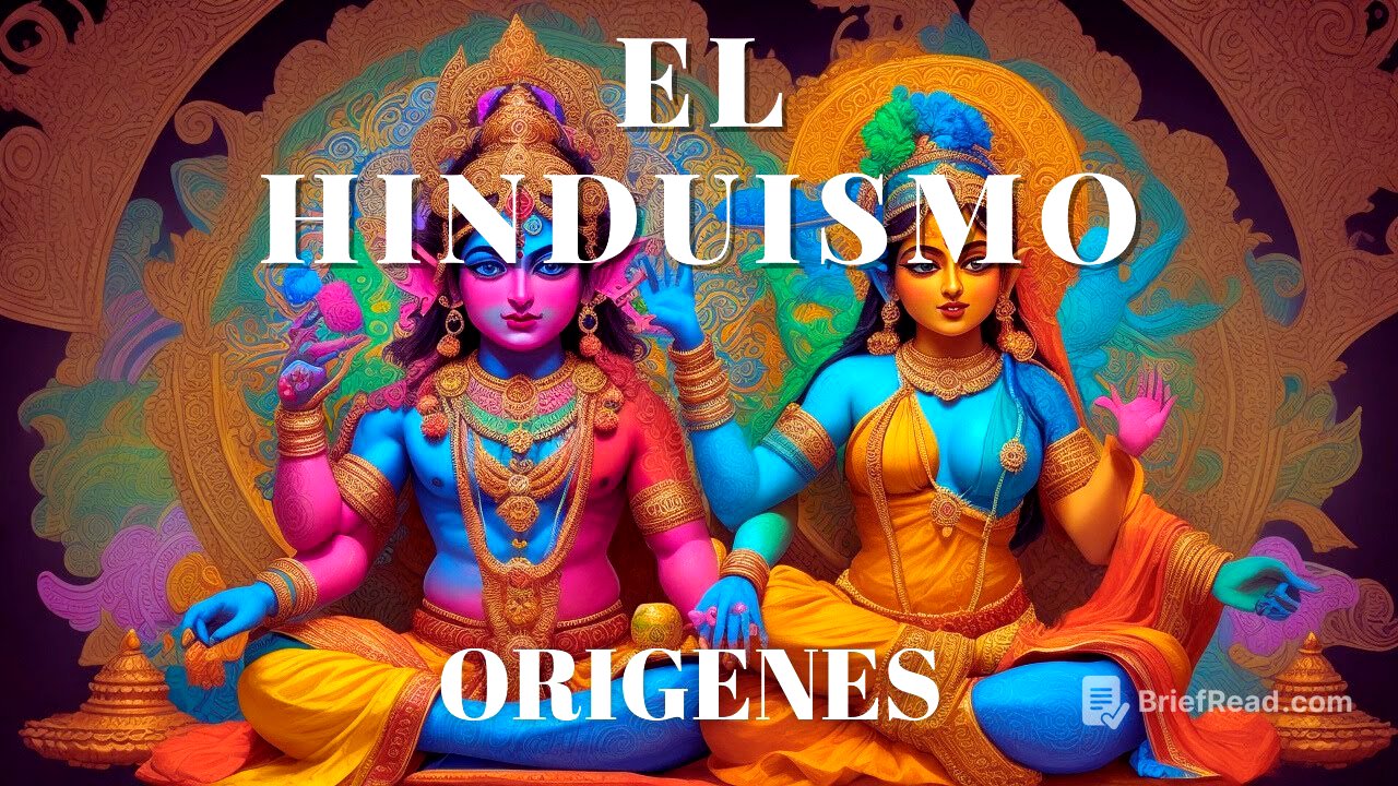 El ORIGEN DEL HINDUISMO. HISTORIA, RELIGION Y FUNDAMENTOS .