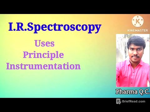 I.R.Spectroscopy అంటే ఏమిటి..! తెలుగు లో..! it's Uses..! Principle..! Instrumentation..!