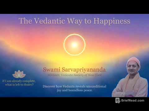 Vedantic Way to Happiness | Swami Sarvapriyananda