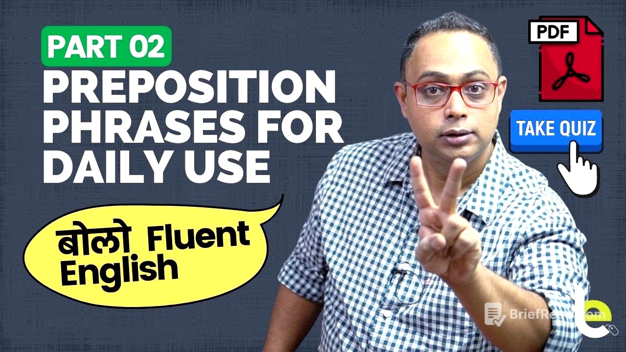 Learn Preposition Phrases To Speak Fluent English - Part 02 | Smart English Phrases For Daily Use